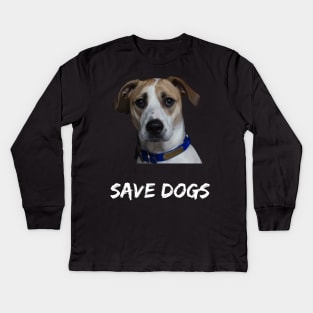 Save Dogs Kids Long Sleeve T-Shirt